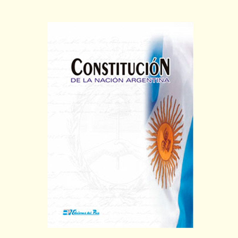 CONSTITUCIÓN NACIONAL - Ediciones del Pais - Editorial