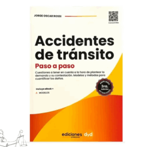 Accidentes de Tránsito Paso a paso – Jorge Rossi