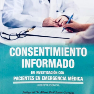 Consentimiento informado en investigación con pacientes de Emergencia Médica