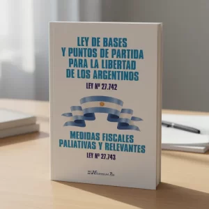 Ley De Bases Nº 27.742