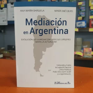 MEDIACIÓN EN ARGENTINA BARGIELA - BURS