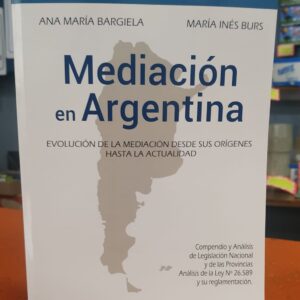 MEDIACIÓN EN ARGENTINA BARGIELA - BURS