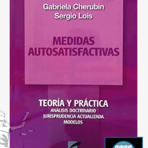 Medidas Autosatisfactivas CHERUBIN, Gabriela - LOIS, Sergio