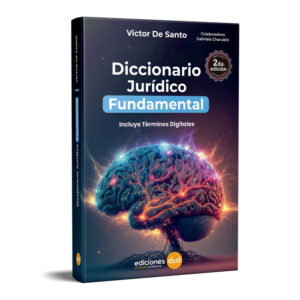 Diccionario Jurídico con Términos Digitales - Victor De Santo